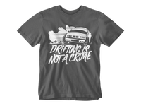 Thumbnail for Camiseta Drifting is not a Crime