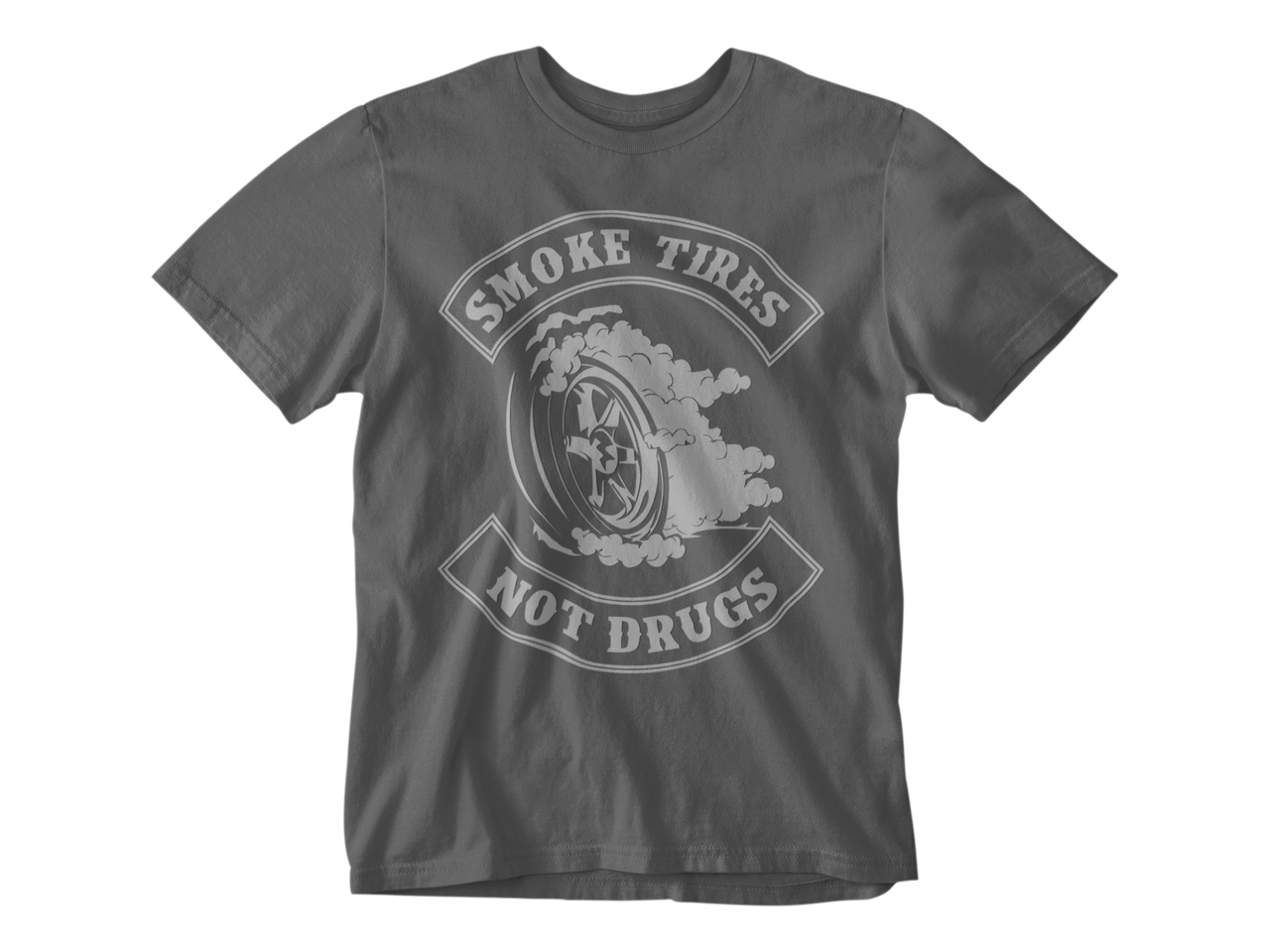 Camiseta Smoke Tyres Not Drugs