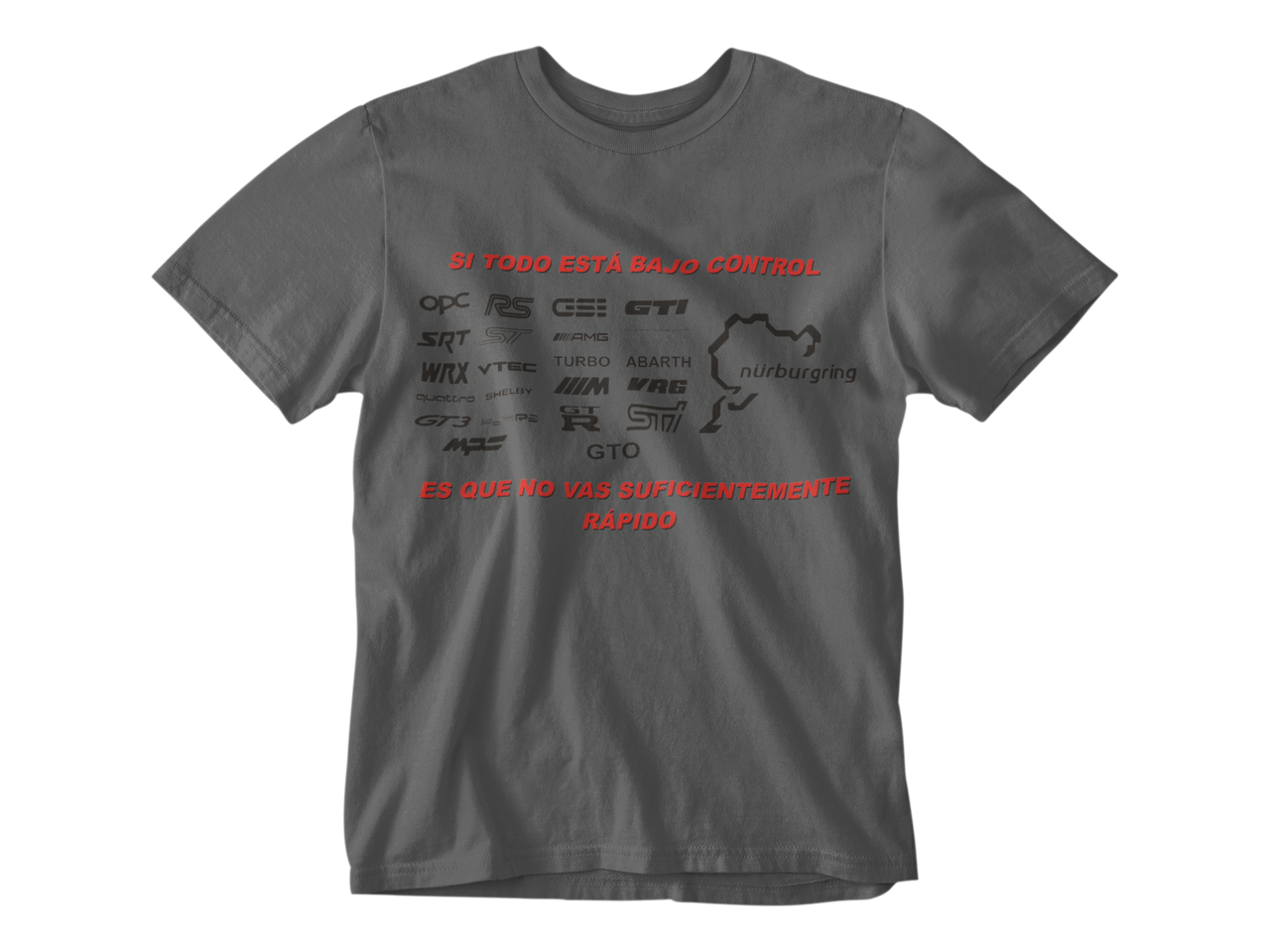 Camiseta Si Todo Esta Bajo Control