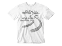 Thumbnail for Camiseta Para La Gente Fina Trasera y Gasolina